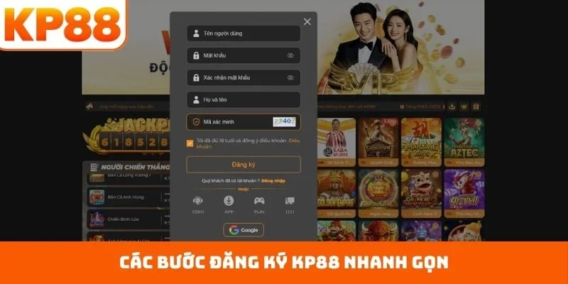 Đăng Ký KP88 2 Các bước đăng ký KP88 nhanh gọn