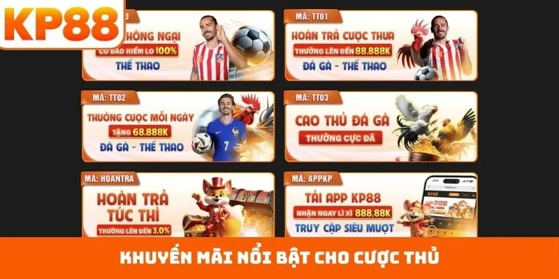 Thể Thao KP88 3 Khuyến mãi nổi bật cho cược thủ