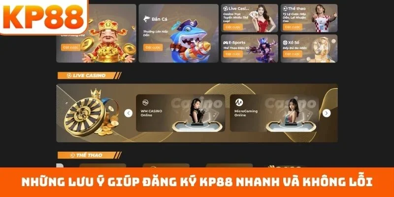 Đăng Ký KP88 4 Những lưu ý giúp đăng ký KP88 nhanh và không lỗi